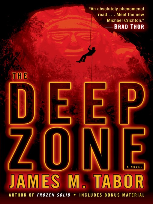 Title details for The Deep Zone by James M. Tabor - Wait list
